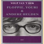 Floppie, Youri & andere helden
Youp van 't Hek
€ 5,00