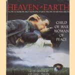 Child of War, Woman of Peace: Heaven and Earth
Le Ly Hayslip e.a.
€ 5,00
