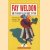 Het hart van het land
Fay Weldon
€ 5,00 Het hart van het land
Fay Weldon
€ 5,00