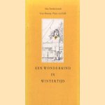 Een wonderkind in wintertijd
Max Dendermonde e.a.
€ 5,00 Een wonderkind in wintertijd
Max Dendermonde e.a.
€ 5,00