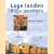 Lage landen, Hoge sprongen. Nederland in beweging 1898 - 1998, Rabobank 100 jaar
Jos van der Lans e.a.
€ 10,00