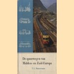 De spoorwegen van Midden- en Zuid-Europa
T.L. Hameeteman
€ 5,00 De spoorwegen van Midden- en Zuid-Europa
T.L. Hameeteman
€ 5,00