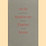 Uit de boeken van Eugene Strens: De verzameling Strens in het Museum van het Boek
H.J.P.C. van - en anderen Buul
€ 5,00 Uit de boeken van Eugene Strens: De verzameling Strens in het Museum van het Boek
H.J.P.C. van - en anderen Buul
€ 5,00