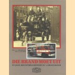 Die brand moet uit: 100 jaar beroepsbrandweer in 's-Gravenhage
Ing. A.C. Broeshart e.a.
€ 5,00
