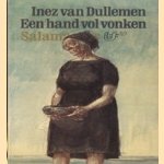 Een hand vol vonken
Inez van Dullemen
€ 5,00 Een hand vol vonken
Inez van Dullemen
€ 5,00