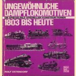 Ungewoehnliche Dampflokomotiven 1803 bis Heute (ein Spiegelbild spezieller Konstruktionen)
Rolf Ostendorf
€ 7,50 Ungewoehnliche Dampflokomotiven 1803 bis Heute (ein Spiegelbild spezieller Konstruktionen)
Rolf Ostendorf
€ 7,50