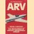 ARV. The encyclopedia of Aircraft Recreational Vehicles
Michael A. Markowski
€ 6,00 ARV. The encyclopedia of Aircraft Recreational Vehicles
Michael A. Markowski
€ 6,00