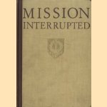 Mission Interrupted: The Dutch in the East Indies and their work in the XXth Century
Dr. W.H. van Helsdingen
€ 5,00 Mission Interrupted: The Dutch in the East Indies and their work in the XXth Century
Dr. W.H. van Helsdingen
€ 5,00