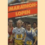 Marathonlopen: training, blessures, conditie, dieet
John Humphreys e.a.
€ 5,00 Marathonlopen: training, blessures, conditie, dieet
John Humphreys e.a.
€ 5,00