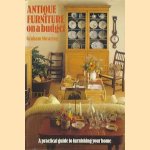 Antique Furniture on a budget. A practical guide to furnishing your home
Graham Shearing
€ 5,00