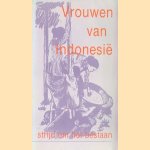 Vrouwen van Indonesie: strijd om het bestaan
diverse auteurs
€ 5,00 Vrouwen van Indonesie: strijd om het bestaan
diverse auteurs
€ 5,00