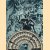 Die dreissiger Jahre
R.M. Gusenberg e.a.
€ 20,00 Die dreissiger Jahre
R.M. Gusenberg e.a.
€ 20,00