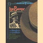 Lou Bandy. Van Wandluis tot Landhuis
Han Peekel
€ 5,00 Lou Bandy. Van Wandluis tot Landhuis
Han Peekel
€ 5,00