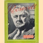 Leven en werken van Franklin Delano Roosevelt. President der Vereenigde Staten van Amerika van 4 Maart 1933 tot 12 April 1945
diverse auteurs
€ 5,00 Leven en werken van Franklin Delano Roosevelt. President der Vereenigde Staten van Amerika van 4 Maart 1933 tot 12 April 1945
diverse auteurs
€ 5,00