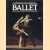 A history of classical Ballet
diverse auteurs
€ 10,00