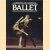 A history of classical Ballet
diverse auteurs
€ 10,00 A history of classical Ballet
diverse auteurs
€ 10,00
