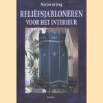 Reliefsjabloneren voor het interieur
Marjon de Jong
€ 5,00