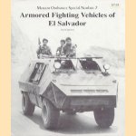 Museum Ordnance Special Number 7: Armored Fighting Vehicles of El Salvador
David Spencer
€ 5,00 Museum Ordnance Special Number 7: Armored Fighting Vehicles of El Salvador
David Spencer
€ 5,00