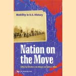 Nation on the Move: Mobility in U.S. History
Cornelis A. van Minnen e.a.
€ 6,00 Nation on the Move: Mobility in U.S. History
Cornelis A. van Minnen e.a.
€ 6,00