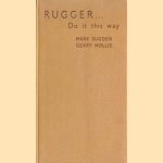 Rugger… do it this way: Learn Your Rugger from Photographs
Mark Sugden e.a.
€ 5,00 Rugger… do it this way: Learn Your Rugger from Photographs
Mark Sugden e.a.
€ 5,00
