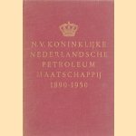 N.V. Koninklijke Nederlandsche Petroleum Maatschappij 16 juni 1890 - 1950, gedenkboek uitgegeven ter gelegenheid van het zestigjarige bestaan
diverse auteurs
€ 5,00 N.V. Koninklijke Nederlandsche Petroleum Maatschappij 16 juni 1890 - 1950, gedenkboek uitgegeven ter gelegenheid van het zestigjarige bestaan
diverse auteurs
€ 5,00