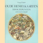 Oude Hemelkaarten: Hoogtepunten uit tien eeuwen cartografie
George S. Snyder
€ 7,50 Oude Hemelkaarten: Hoogtepunten uit tien eeuwen cartografie
George S. Snyder
€ 7,50