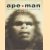 Ape Man: The Story of Human Evolution
Robin McKie
€ 8,00 Ape Man: The Story of Human Evolution
Robin McKie
€ 8,00