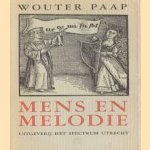 Mens en melodie
Wouter Paap
€ 5,00 Mens en melodie
Wouter Paap
€ 5,00
