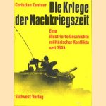 Die Kriege der Nachkriegzeit. Eine illustrierte Geschichte militaerischer Konflikte seit 1945
Christian Zentner
€ 7,50
