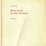 Een roos in de winter, gedichten
Bé Ensing
€ 5,00 Een roos in de winter, gedichten
Bé Ensing
€ 5,00