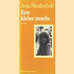 Een kleine moeite
Anja Meulenbelt
€ 5,00 Een kleine moeite
Anja Meulenbelt
€ 5,00