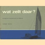 Wat zeilt daar? Een schepenschouw van jachten
Mr. J. Van Vollenhoven
€ 11,00 Wat zeilt daar? Een schepenschouw van jachten
Mr. J. Van Vollenhoven
€ 11,00
