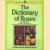 The Dictionary of Roses in colour
S. Millar Gault e.a.
€ 6,00 The Dictionary of Roses in colour
S. Millar Gault e.a.
€ 6,00