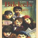 Kinderboekenweek 1999: Bikkels door Carry Slee