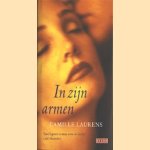 In zijn armen
Camille Laurens
€ 5,00 In zijn armen
Camille Laurens
€ 5,00