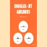 Douglas-Jet Airliners, production list door S.R. Lynn