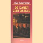 De dagen zijn geteld
Max Dendermonde
€ 5,00 De dagen zijn geteld
Max Dendermonde
€ 5,00