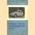 Vraagbaak voor uw Volkswagen 1200: Coach, Convertible, Bedrijfswagens, Karmann Ghia 1954/1963
P. Olyslager
€ 10,00 Vraagbaak voor uw Volkswagen 1200: Coach, Convertible, Bedrijfswagens, Karmann Ghia 1954/1963
P. Olyslager
€ 10,00