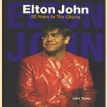 Elton John, 25 years in the charts
John Tobler
€ 7,50 Elton John, 25 years in the charts
John Tobler
€ 7,50