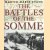 The Battles of the Somme
Martin Marix Evans
€ 15,00 The Battles of the Somme
Martin Marix Evans
€ 15,00