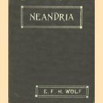 Neandria
E.F.H. Wolf
€ 5,00 Neandria
E.F.H. Wolf
€ 5,00
