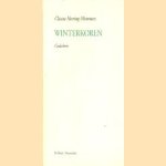 Winterkoren, gedichten
Clasine Heering-Moorman
€ 5,00 Winterkoren, gedichten
Clasine Heering-Moorman
€ 5,00