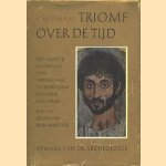 Triomf over de tijd. Het groots avontuur van ondergang en herrijzenis der oude culturen. Opmars van de archeologie
C.W. Ceram
€ 7,50