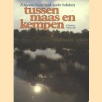 Zuidoost-Nederland nader bekeken: Tussen Maas en Kempen
Jo Wijnen e.a.
€ 5,00