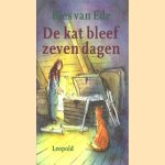 De kat bleef zeven dagen
Bies van Ede
€ 5,00