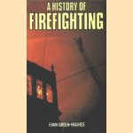 A History of Firefighting
Evan Green-Hughes
€ 6,00