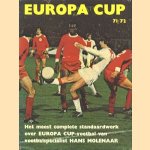 Europacup '71-'72. Het meest complete standaardwerk over Europa Cup-voetbal
Hans Molenaar
€ 11,00