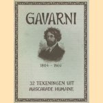 Gavarni 1804-1866, 32 tekeningen uit Mascarade Humaine
diverse auteurs
€ 5,00 Gavarni 1804-1866, 32 tekeningen uit Mascarade Humaine
diverse auteurs
€ 5,00