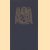 Religieuze poëzie. Een keuze uit de Nederlandse religieuze lyriek van 1880 tot 1950
Dirk Coster e.a.
€ 5,00 Religieuze poëzie. Een keuze uit de Nederlandse religieuze lyriek van 1880 tot 1950
Dirk Coster e.a.
€ 5,00