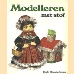 Modelleren met stof
Carla Hoenderkamp
€ 5,00